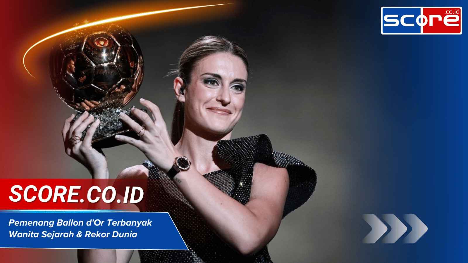 Pemenang Ballon d'Or Terbanyak Wanita Sejarah & Rekor Dunia Terbaru
