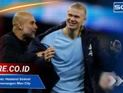 Pep Guardiola: Haaland Selevel Penentu Kemenangan Man City