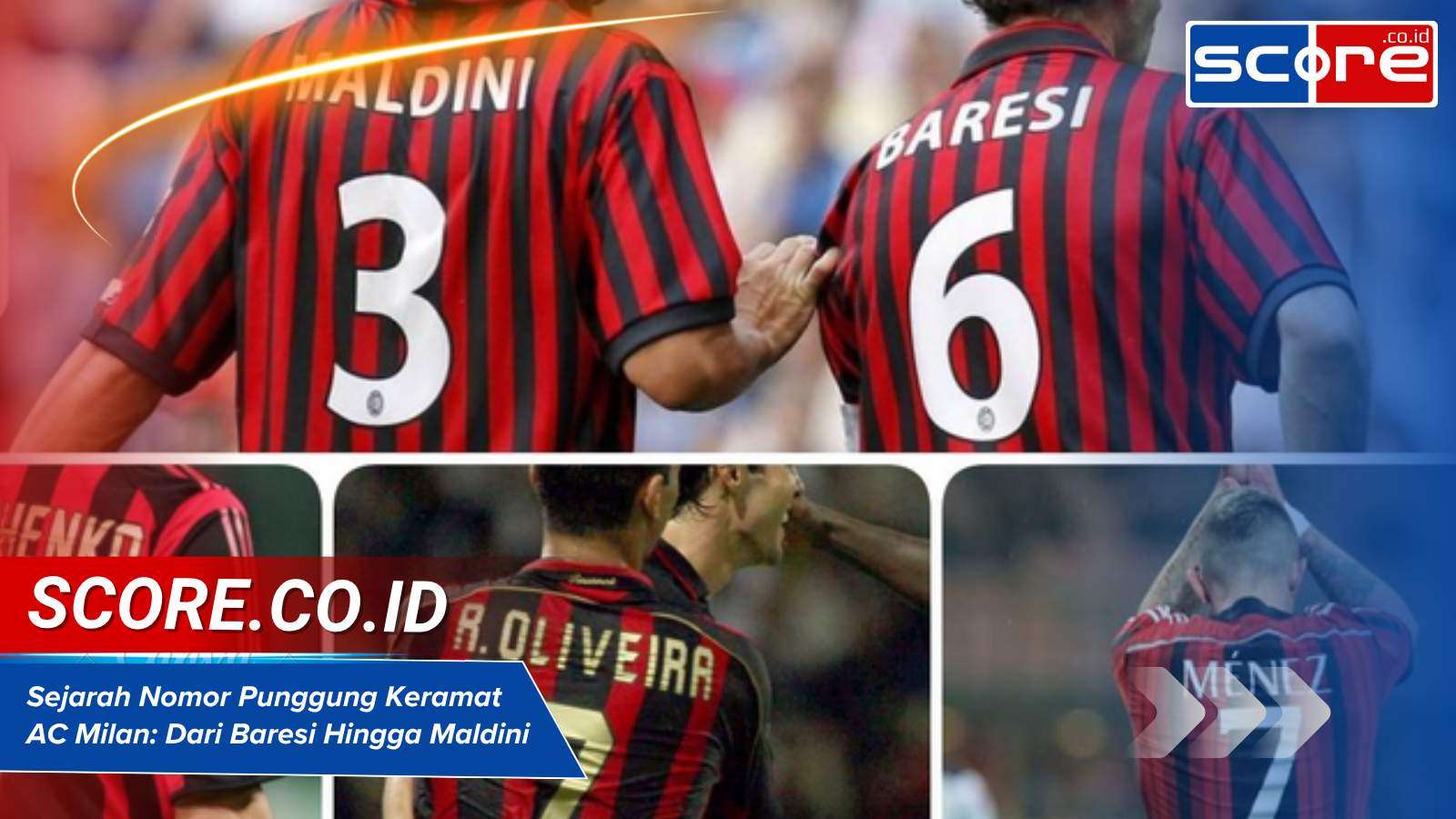 Sejarah Nomor Punggung Keramat AC Milan Dari Baresi Hingga Maldini