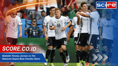 Statistik Timnas Jerman vs Tim Nasional Sepak Bola Irlandia Utara 2025