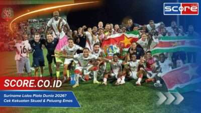 Suriname Lolos Piala Dunia 2026? Cek Kekuatan Skuad