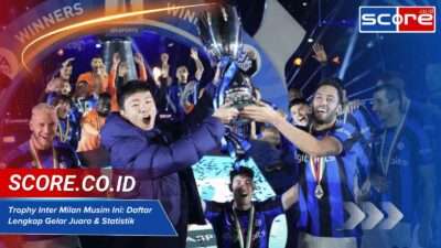 Trophy Inter Milan Musim Ini: Daftar Lengkap Gelar Juara & Statistik
