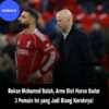 Bukan Mohamed Salah, Arne Slot Harus Sadar 3 Pemain Ini yang Jadi Biang Keroknya!