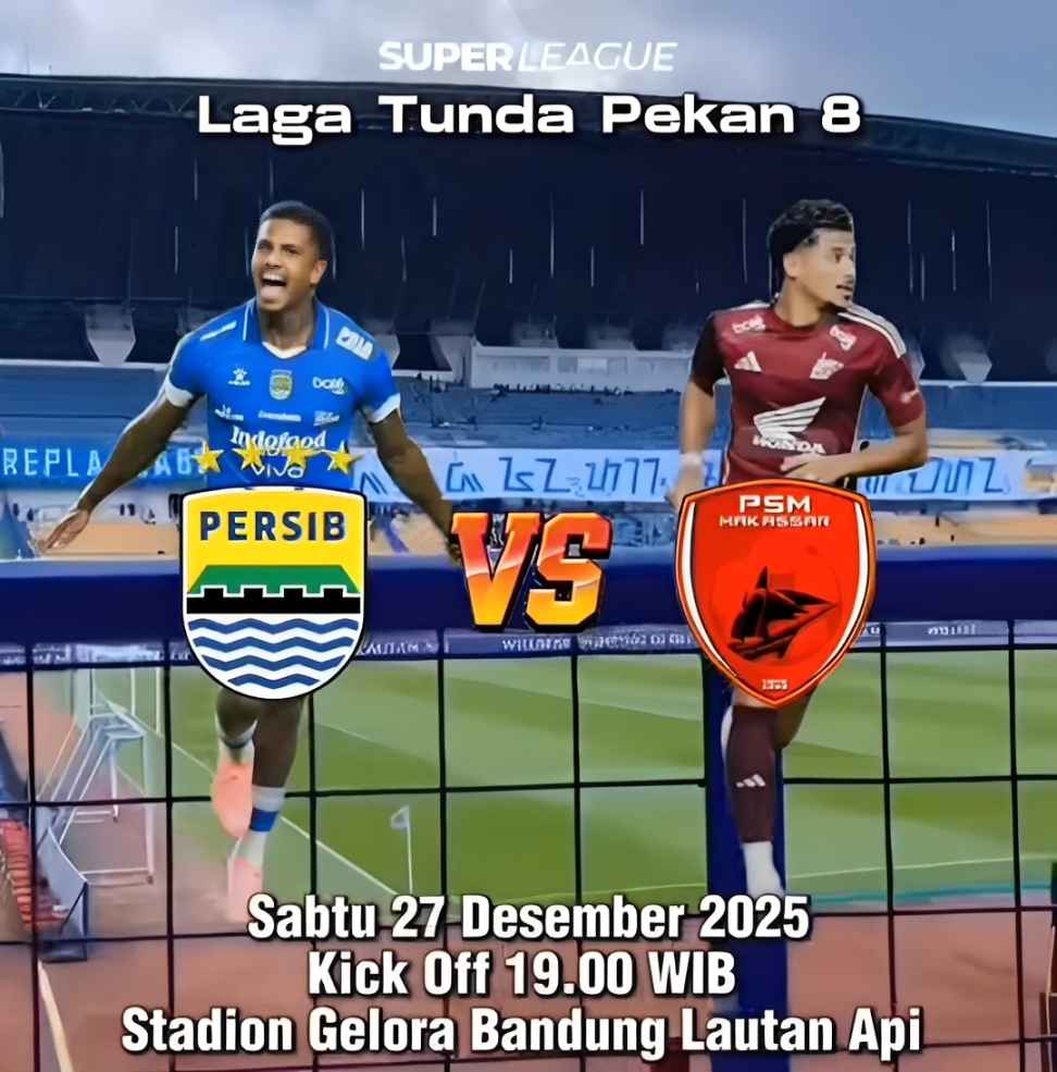 Laga Persib vs PSM Jadi Perebutan Puncak Klasemen dengan Borneo