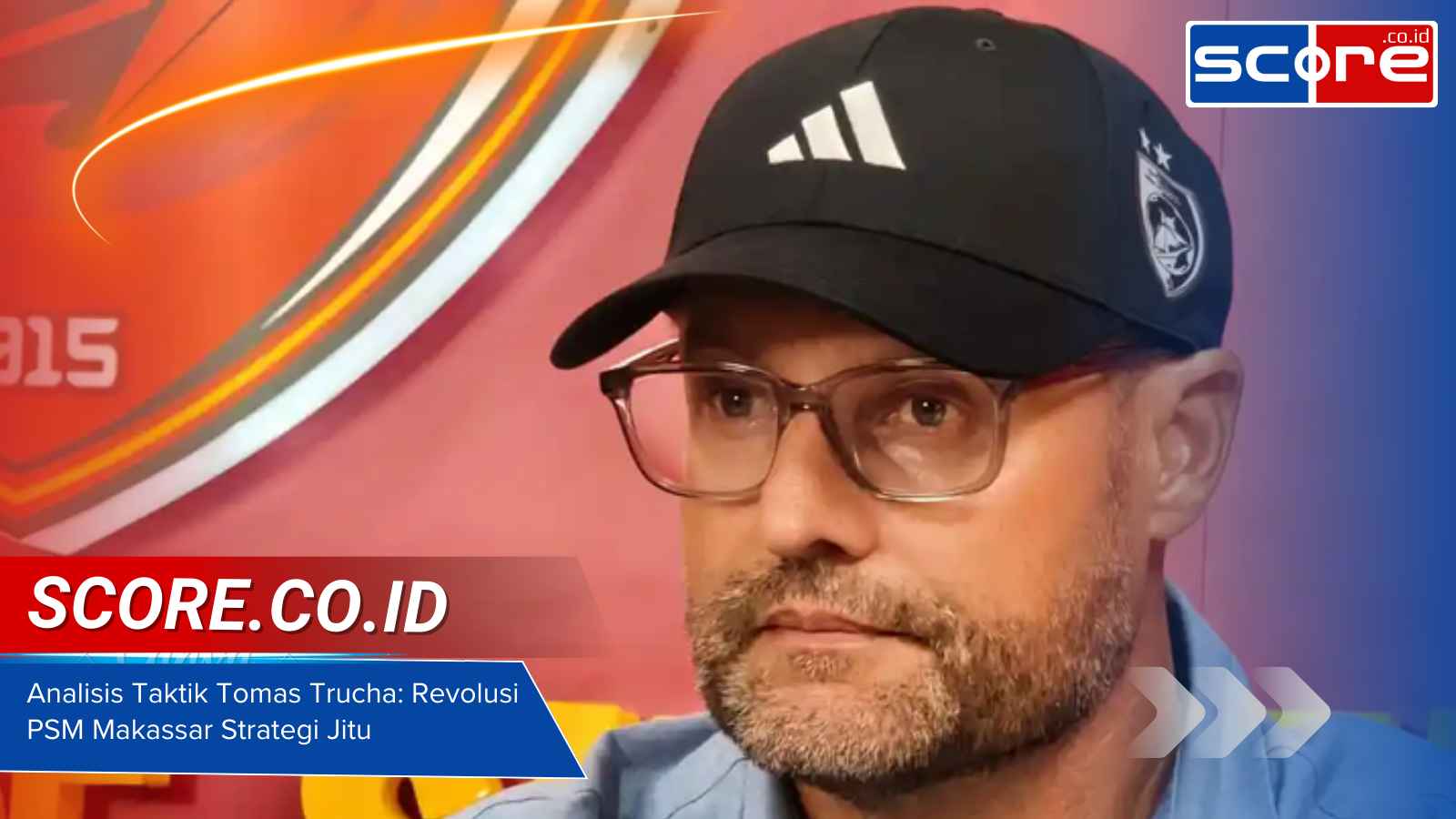 Analisis Taktik Tomas Trucha Revolusi PSM Makassar Strategi Jitu