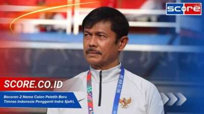 Bocoran 2 Nama Calon Pelatih Baru Timnas Indonesia Pengganti Indra Sjafri, Siapa Saja?