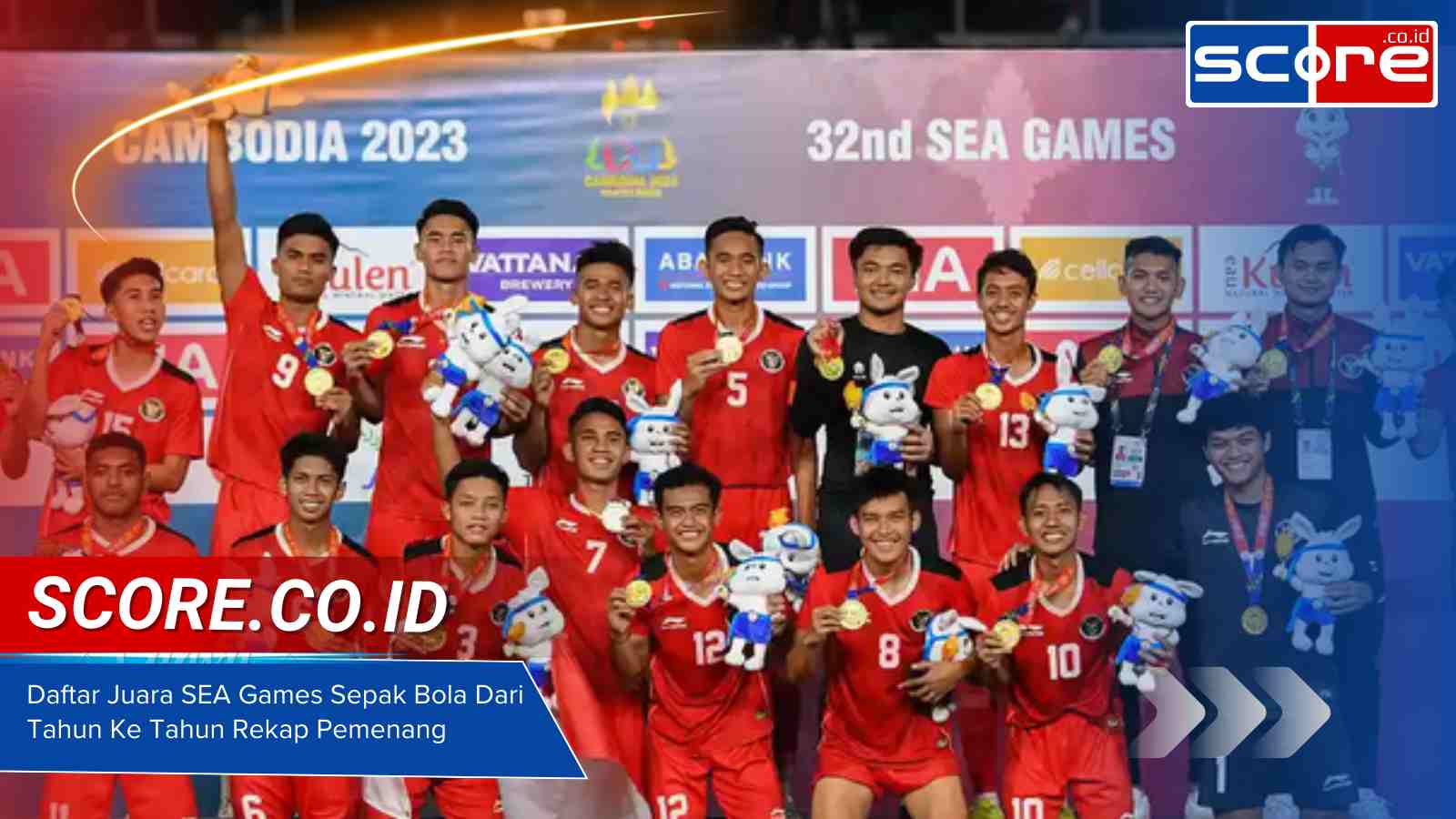 Daftar Juara SEA Games Sepak Bola Dari Tahun Ke Tahun Rekap Pemenang Lengkap