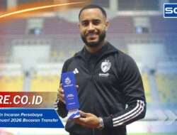 Daftar Pemain Incaran Persebaya Surabaya Januari 2026 Bocoran Transfer