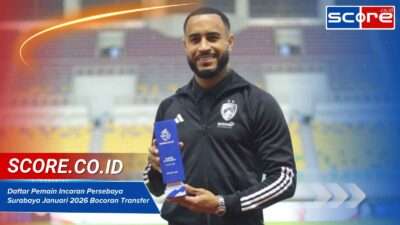 Daftar Pemain Incaran Persebaya Surabaya Januari 2026 Bocoran Transfer