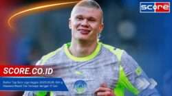 Daftar Top Skor Liga Inggris 2025/2026: Erling Haaland Masih Tak Terkejar dengan 17 Gol Daftar Top Skor Liga Inggris 20252026 Erling Haaland Masih Tak Terkejar dengan 17 Gol