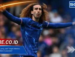 3 Bek Chelsea yang Jadi Target Atletico Madrid, Siapa Mark Cukarella?