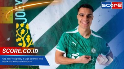 Gaji Joey Pelupessy di Liga Belanda: Intip Nilai Kontrak Pemain Diaspora