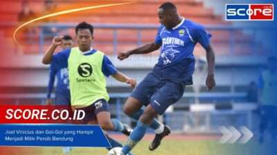 Joel Vinicius dan Gol-Gol yang Hampir Menjadi Milik Persib Bandung