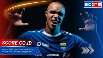 Kenapa Wiliam Marcilio Didepak Persib Meski Kontrak Masih Panjang? Simak