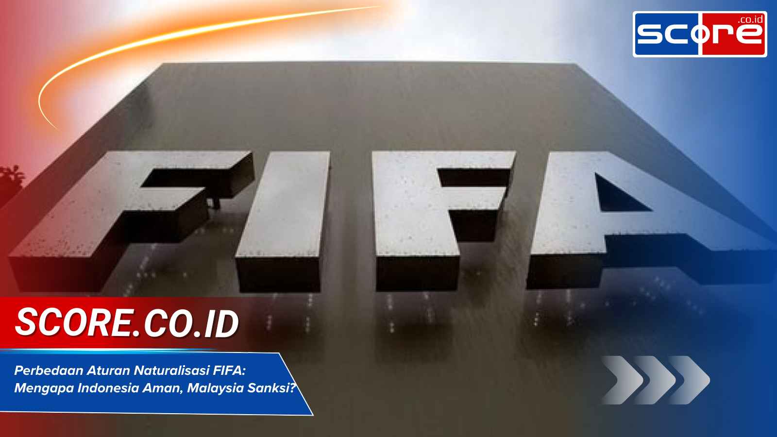 Perbedaan Aturan Naturalisasi FIFA Mengapa Indonesia Aman, Malaysia Sanksi