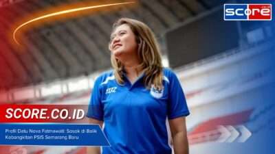Profil Datu Nova Fatmawati: Sosok di Balik Kebangkitan PSIS Semarang Baru