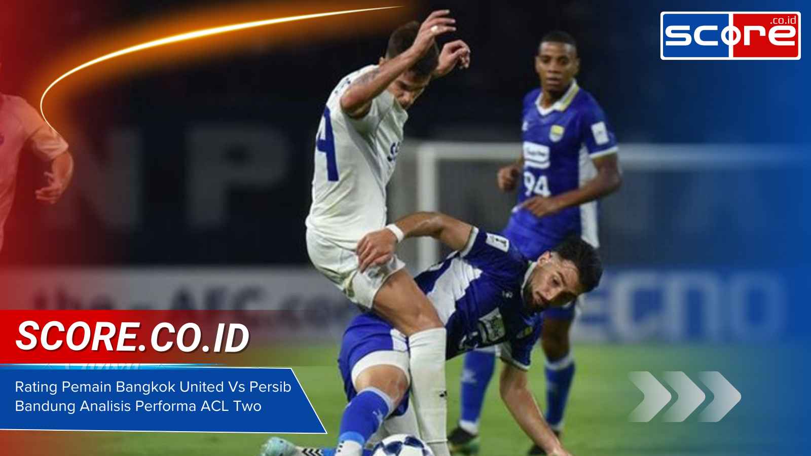 Rating Pemain Bangkok United Vs Persib Bandung Analisis Performa ACL Two