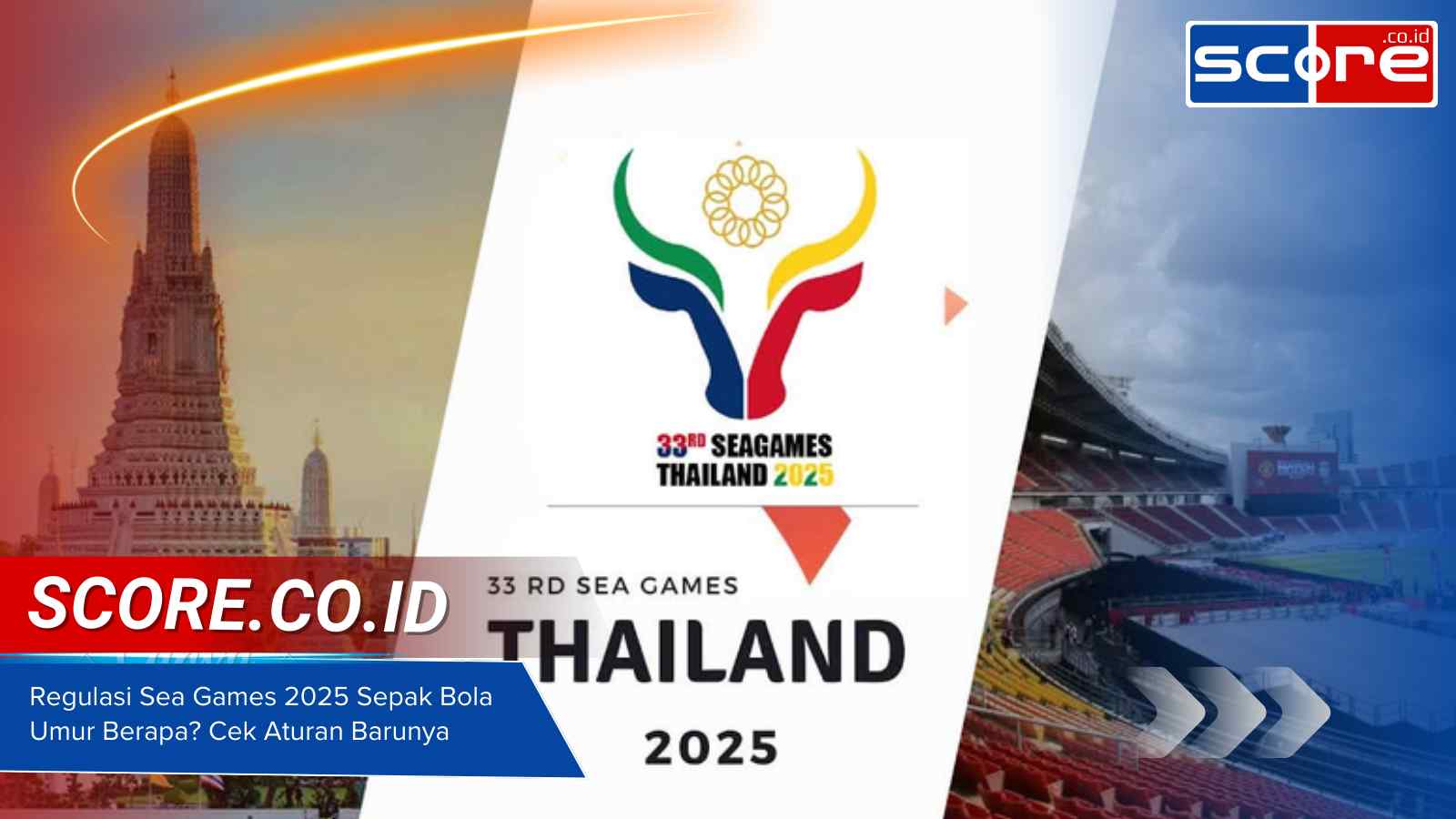 Regulasi Sea Games 2025 Sepak Bola Umur Berapa Cek Aturan Barunya