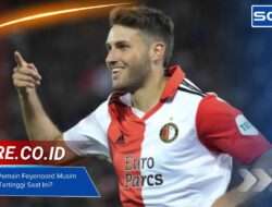 Update Gaji Pemain Feyenoord Musim 2025: Siapa Tertinggi Saat Ini?